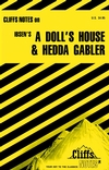 CliffsNotes<sup>TM</sup> A Doll's House and Hedda Gabler By Marianne Sturman